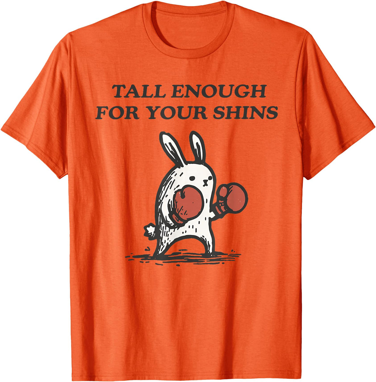 Tall Enough for Your Shins Cute Bunny Rabbit T-Shirt in Orange