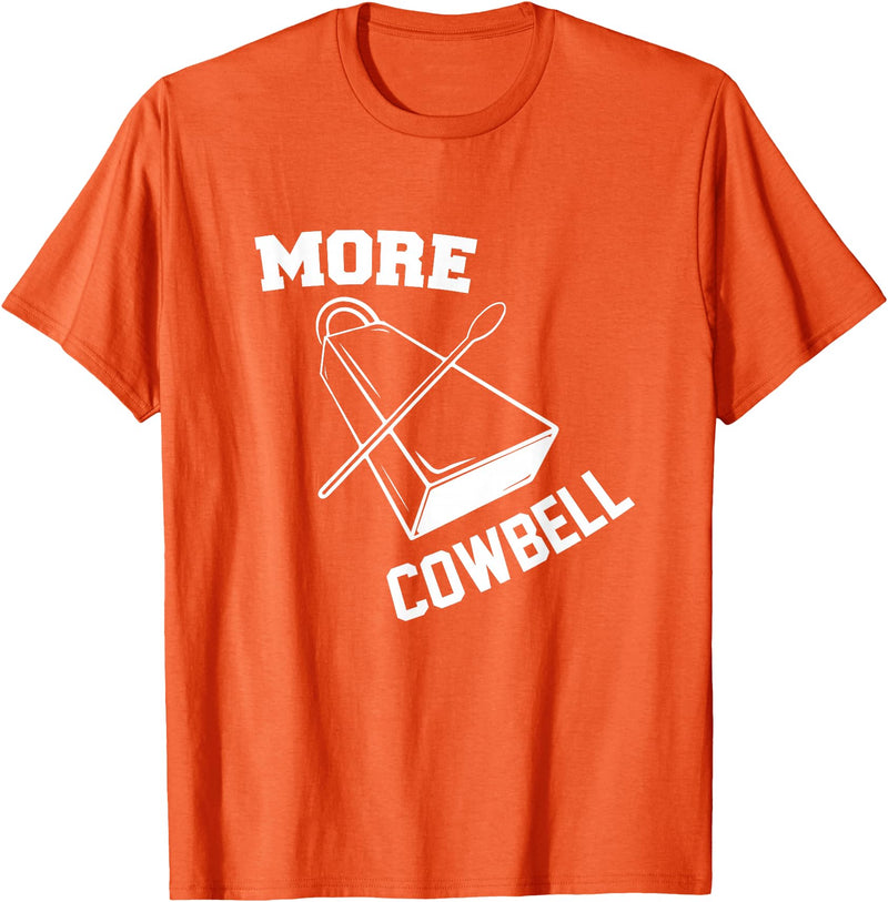 More Cowbell Git Swag More Cowbell T-Shirt - Orange