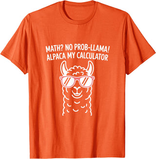 Pun Llama Animal Math Teacher Math No Prob llama Alpaca My Calculator Funny Pun Teacher T-Shirt - Orange