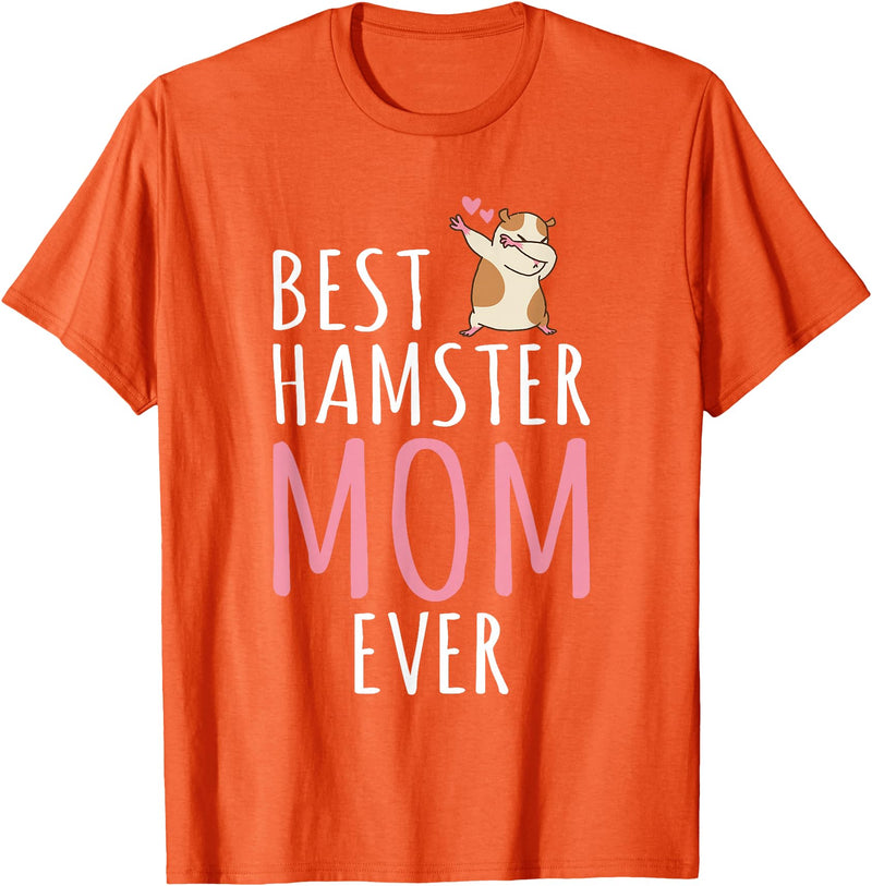 Best Hamster Mom Cute Hamster Owner T-Shirt - Orange