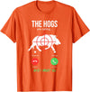 Funny Pig Hunting Gifts The Hogs Are Calling Boar Hunting Hog Hunter Pig T-Shirt - Orange