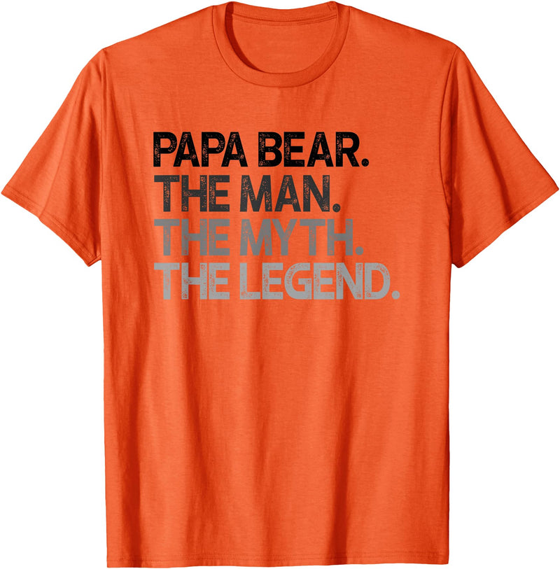 Papa Bear Gifts Papa Bear The Man The Myth Legend Gift T-Shirt - Orange