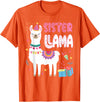 Family Matching Llama Birthday Party Supplies Sister Llama Sister Of The Birthday Llama Birthday T-Shirt - Orange