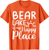 Lake Gifts & Accessories Bear Lake Is My Happy Place - Camping Nature Outdoor Lake T-Shirt - Orange