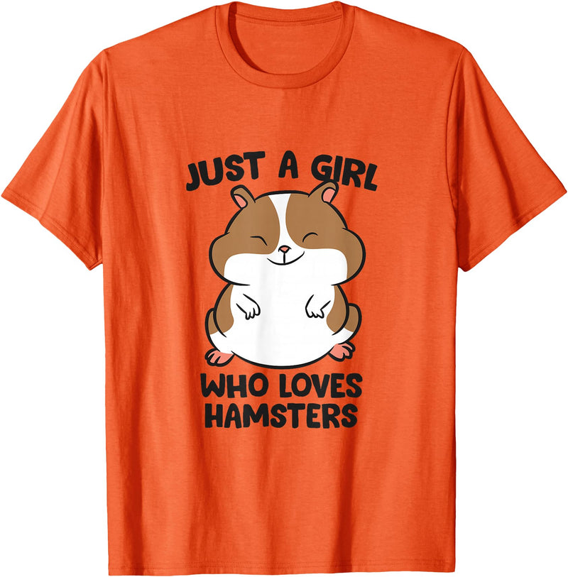Just a Girl Who Loves Hamsters T-Shirt - Orange