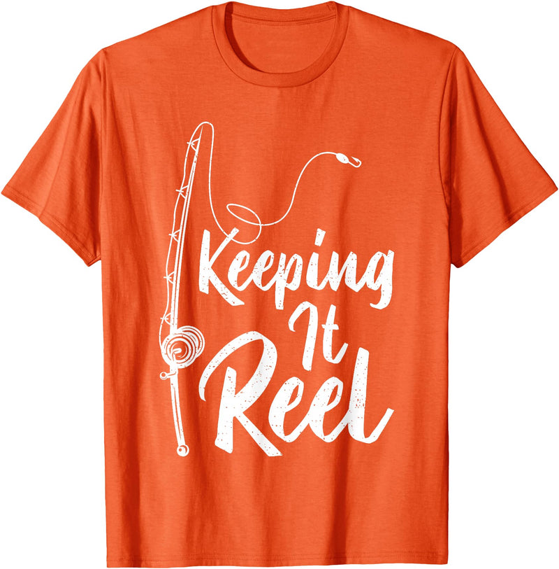 Keeping It Reel Fishing Gifts Fishing Pole Keeping it Reel Joke Funny Fish T-Shirt - Orange