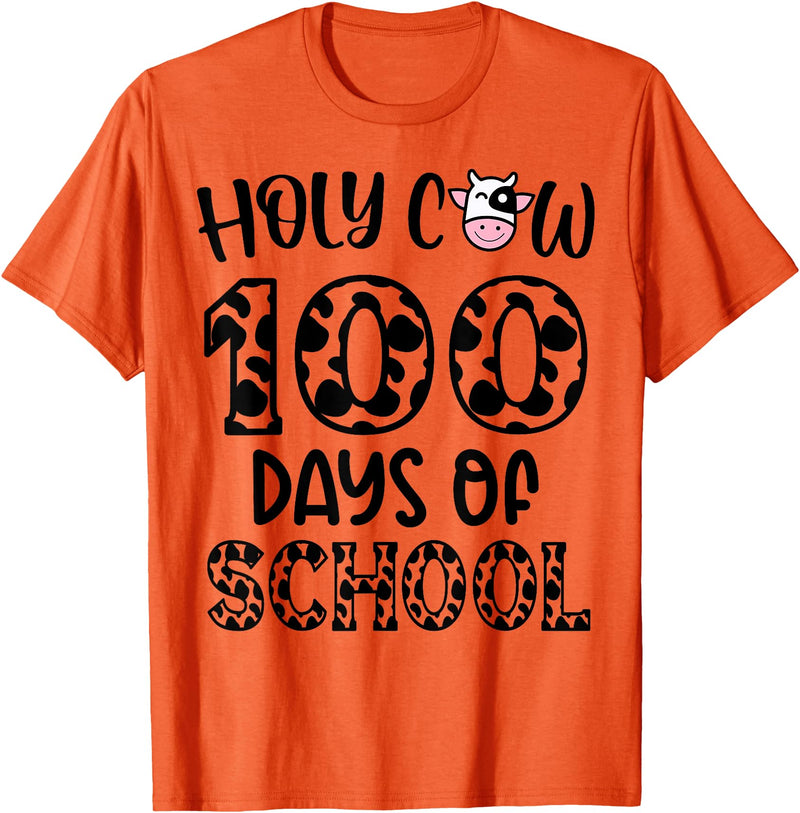 Holy Cow 100 Days Of School teachers Students Kids T-Shirt - Orange