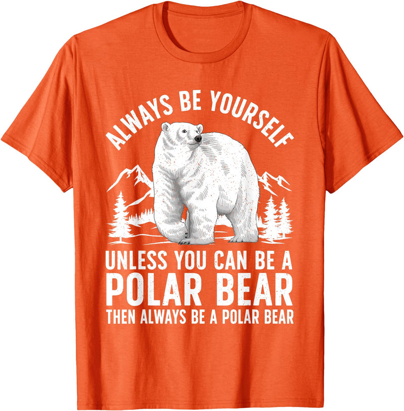 Polar Bear Gift Polar Bear Accessories & Stuff Cool Polar Bear Design For Men Women Animal Polar Bear Lover T-Shirt - Orange