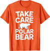 Humdinger Tees Take Care Polar Bear T-Shirt - Orange