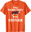 Hereford Hog T-Shirt The Hereford Pig Whisperer Apparel Breeder Men T-Shirt - Orange