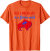 Buffalo Transplant Shirts For All Just A Buffalo Girl in A Florida World T-Shirt - Orange