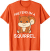 Last Minute Halloween Squirrel Tee Pretend I'm A Squirrel Halloween Costume T-Shirt - Orange
