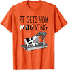 PT Gets You Moo Ving Cow Lover Physical Therapy Therapist T-Shirt - Orange