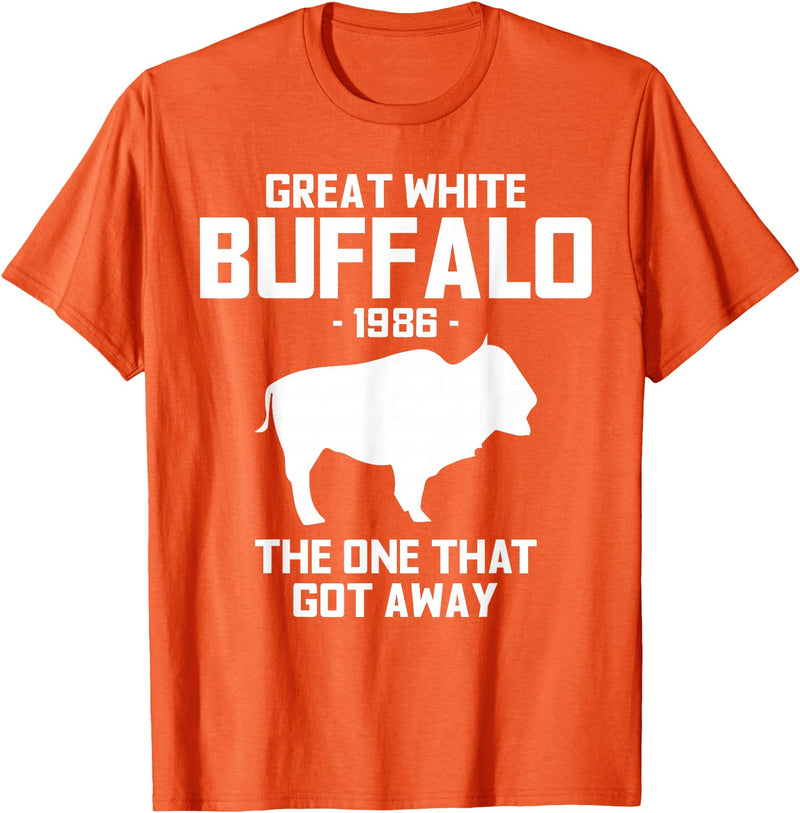 Great White Buffalo T-Shirts Great White Buffalo The One That Got Away Funny T-Shirts T-Shirt - Orange