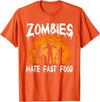 Halloween Runner Costume Gifts Zombies Hate Fast Food Party T-Shirt - Orange