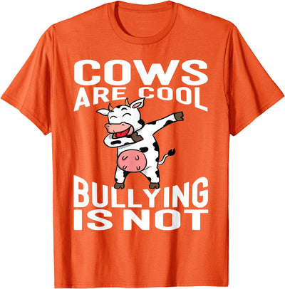 Day Dabbing Cows Are Cool Bullying T-Shirt