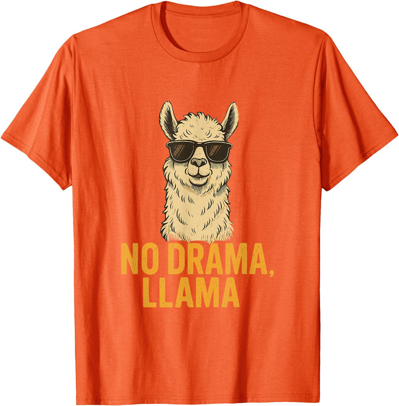 Am End Fashion No Drama, Llama - Cool Look T-Shirt - Orange