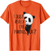 Giant Panda Fan Art SkizzenMonster I Just Really Like Pandas, OK? Funky I Love Panda Bears Art T-Shirt - Orange