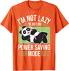 Cute Panda Gifts Panda Bear - Power Saving Mode - Panda T-Shirt - Orange