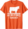 Farm and Hereford Cow for Men and Cattle Clothing Hereford Rancher - Hereford Cow For Cattle Farmer T-Shirt - Orange