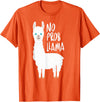 CuisineDuCool Cute No Prob Llama - No Probllama T-Shirt - Orange