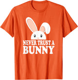 Never Trust a Bunny Funny T-Shirt in Orange