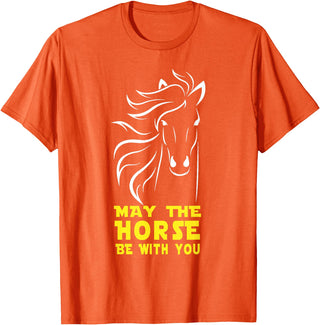 May The Horse Be With You Apparel May The Horse Be With You T-Shirt T-Shirt - Orange