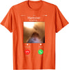 dank Meme Hamster Staring Front Camera Hamster Calling T-Shirt - Orange
