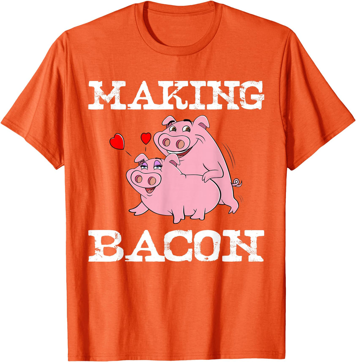 Funny Bacon Tee Gifts for Men Women Funny Pigs Making Bacon Tee Cute Pork Breakfast Tee Women T-Shirt - Orange