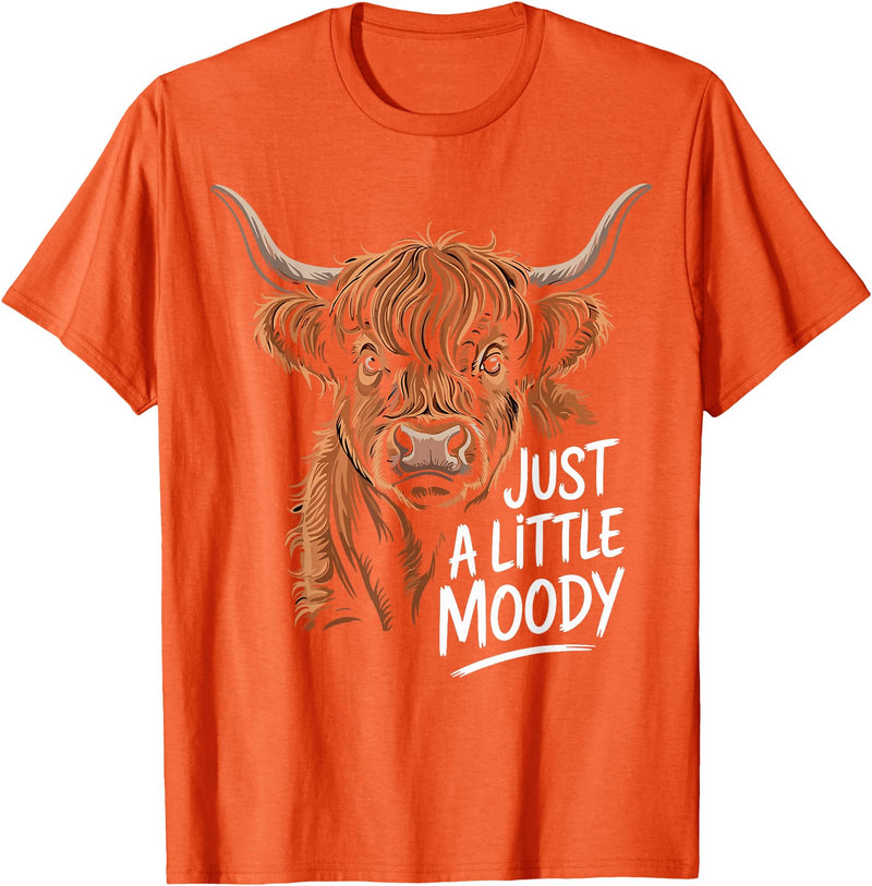 Scottish Highland Cow Lovers men woman kids Highland Cow Just A Little Moody Flower Cattle Hairy Cow T-Shirt - Orange
