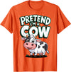 AnI'mal Cow Farm AnI'mal Halloween Costume Party Pretend I'm A Cow T-Shirt - Orange