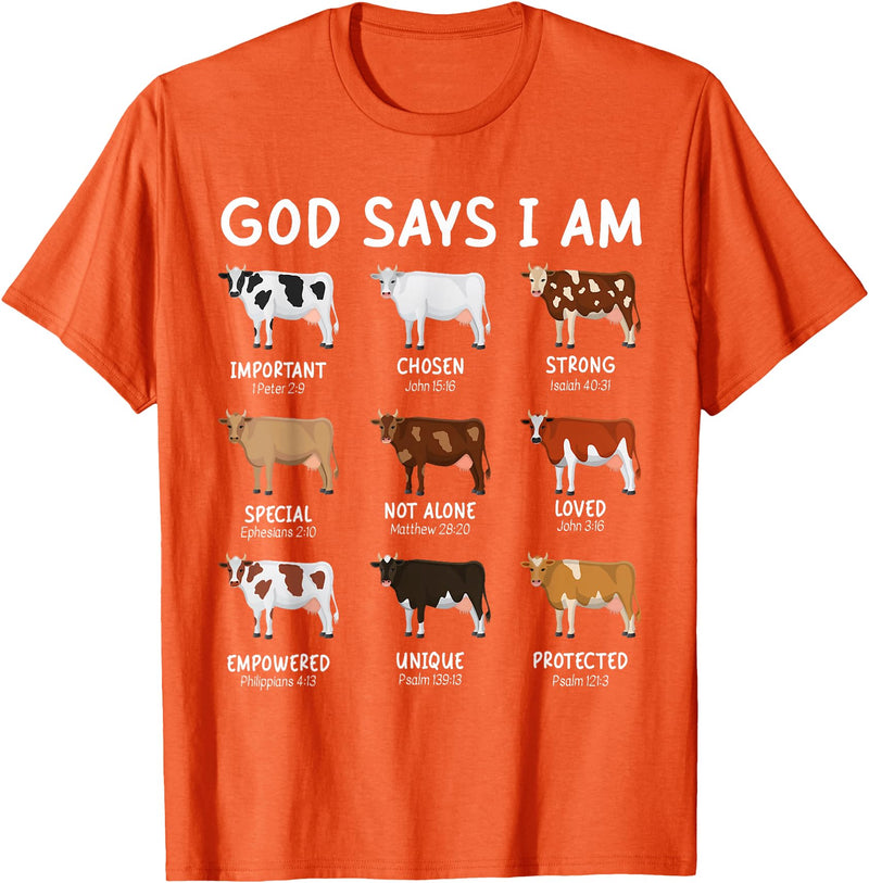 God Says I Am Christian Bible Verse Apparel God Says I Am Cute Heifer Cow Bible Verse Christian T-Shirt - Orange