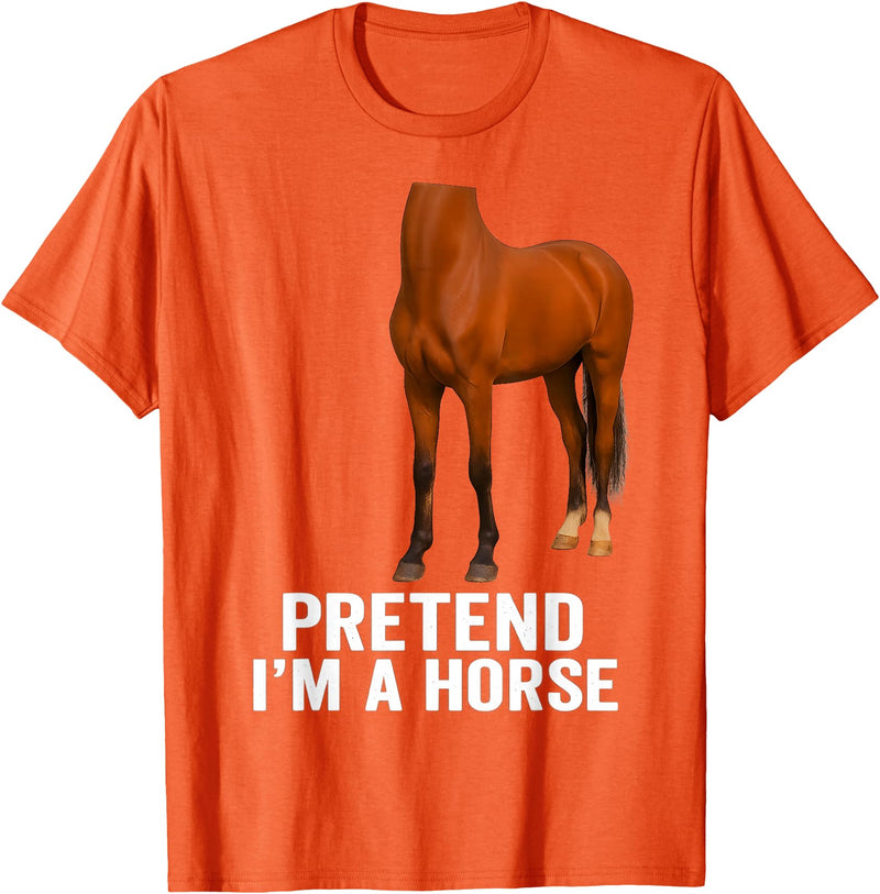 Pretend I'm A Horse Tees Pretend I'm A Horse Funny Halloween Body Costume Horse T-Shirt - Orange