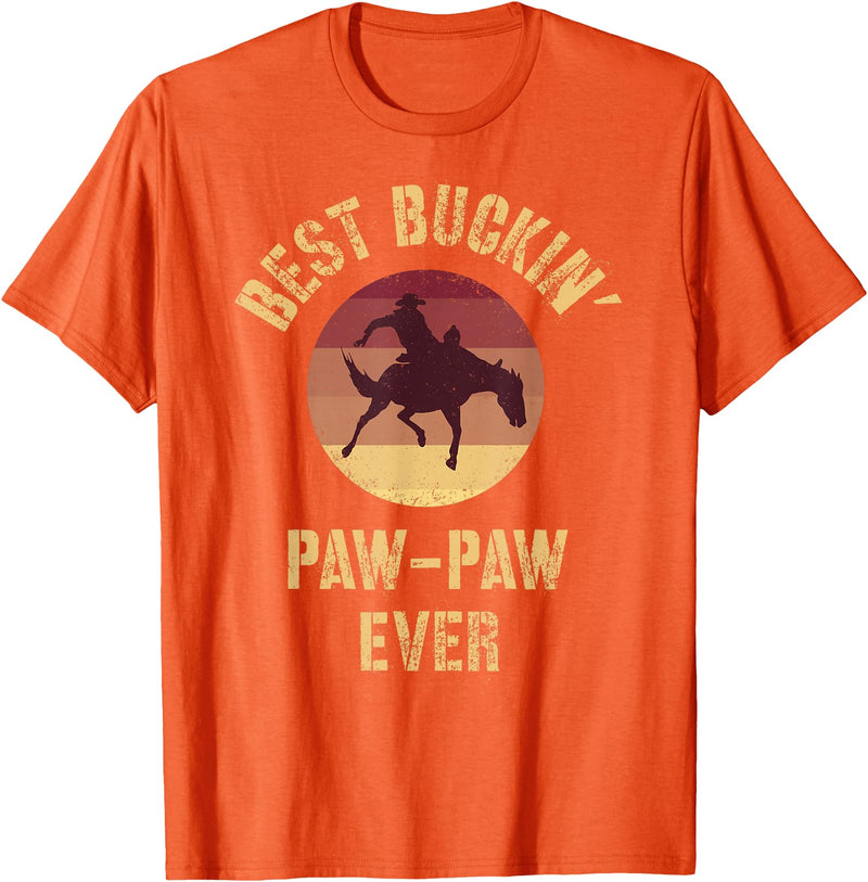 Dad & Grandpa Gifts for Special Occasions Best Buckin' Paw-Paw Ever Western Rodeo Cowboy Bucking Horse T-Shirt - Orange