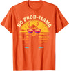Retro No Prob-Llama & Alpaca Lover Gifts Retro NO Prob-Llama Gift - Vintage Llama Alpaca T-Shirt - Orange