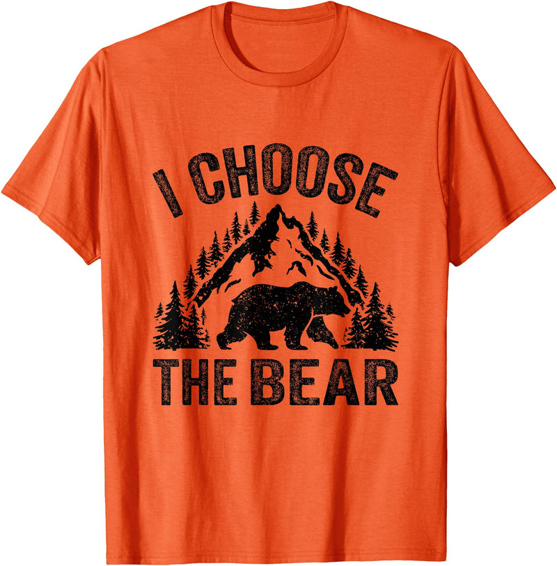 I choose the bear lover bear I CHOOSE THE BEAR unique animal lover T-Shirt - Orange