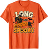 Spooky Dachshund Halloween Dog Lovers Long and Spooky Dachshund Halloween Dog T-Shirt - Orange