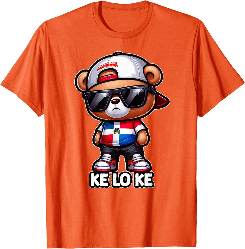 KLK Teddy bear que lo que Dominican flag shirt DIMELO KE LO KE Dominican Republic Flag Republica Dominicana T-Shirt - Orange
