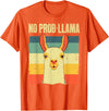 Funny Llama Gift Llama Lover Accessories & Stuff Cool Llama for Men Women No Prob Llama Alpaca Farming Animal T-Shirt - Orange