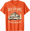 Great Sand Dunes National Park Colorado USA Retro Great Sand Dunes National Park Colorado Hike Outdoors Retro T-Shirt - Orange