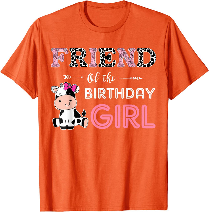Cow Birthday Cow Lover Gifts For Family Men Woman Friend of The Birthday Girl Farm Cow Friend Matching Family T-Shirt -