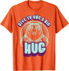 Playful Grizzly Bear s Family Hugs Co. Uncle Grizzly Bear Hug s Give Yo UNC A Big Hug T-Shirt - Orange