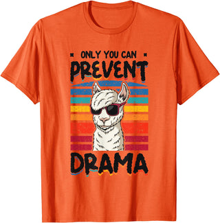 No Drama Llama and Alpaca Designs Only You Can Prevent Drama Llama T-Shirt - Orange