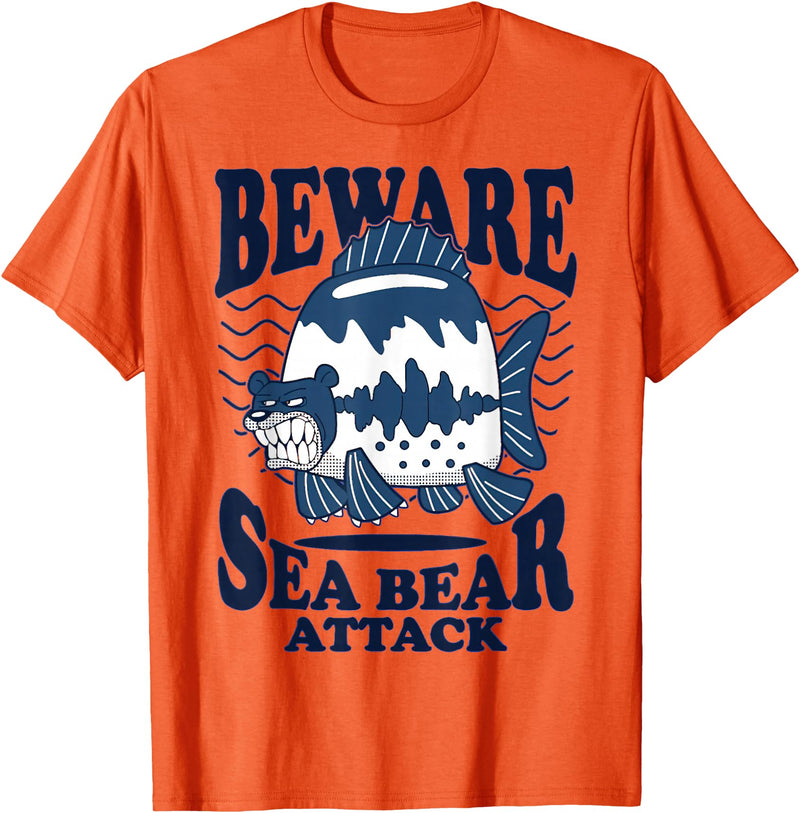 River Beautiful Day Beware Sea Bear Attack T-Shirt - Orange
