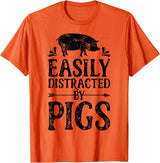 Piggy Squad Co Pig Easily Distracted By Pigs Funny Farmer Farm Animal Lover T-Shirt - Orange