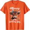 Mommy Highland Cow Birthday Girl Mommy Of The Birthday Girl Highland Cow Farm Family T-Shirt - Orange