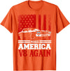 Make America V8 Again Muscle Cars Racing For Men Make America V8 Again Muscle Cars Racing V8 Motor For Men T-Shirt - Orange