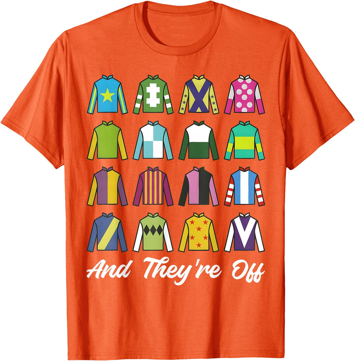 Funny Horse Racing Derby Day Men Women Race Tees and They're Off Horse Racing Derby Day Funny Men Women T-Shirt - Orange