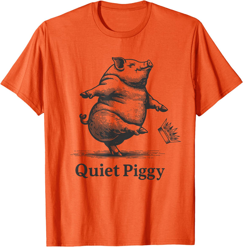 Vintage Pig Lover Funny Quiet Piggy Trump Trendy Vintage Pig Lover Funny Quiet Piggy Trump Political Trendy T-Shirt - Orange