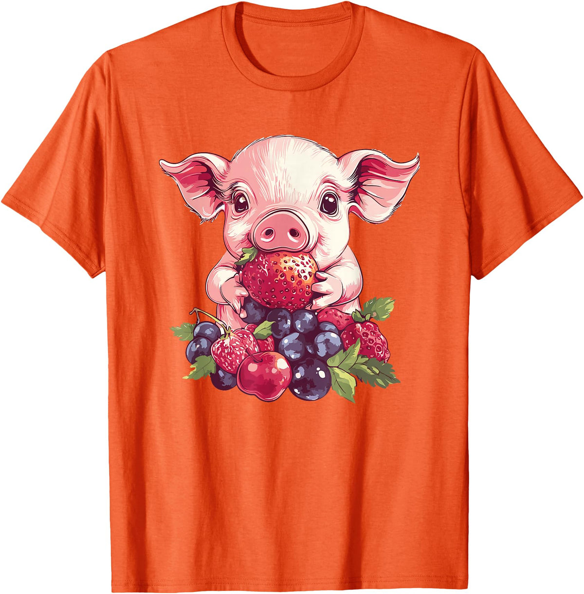 Cute Pig Eating Strawberries And Berries Fun Adorable Pig With Strawberries And Berries T-Shirt - Orange